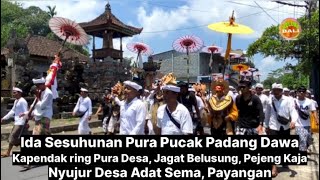 Ida Sesuhunan Pura Pucak Padang Dawa ngelintangin Manuaba Tegalalang Keliki Yehtengah Kelusa [upl. by Eila]