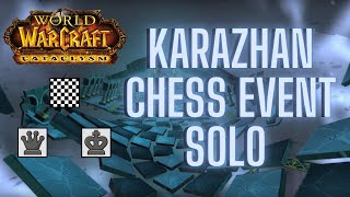 How to Solo Karazhan Chess Event  World of Warcraft [upl. by Frost732]