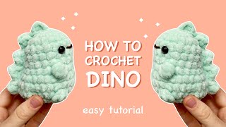 Beginner tutorial How to Crochet BABY DINOSAUR  Easy amigurumi for beginner [upl. by Jackie996]