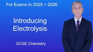 GCSE Chemistry Revision quotIntroducing Electrolysisquot [upl. by Vickie]