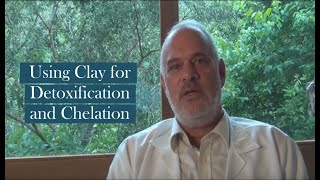 Using Clay for Detoxification and Chelation [upl. by Suellen]