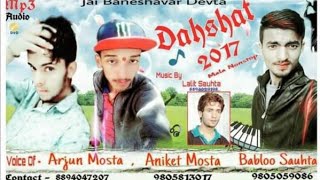 Dahshat 2017 Nonstop Pahadi songs by Babloo Sauhta [upl. by Macdermot]