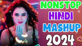 BOLLYWOOD DANCE MASHUP 2024  NON STOP HINDI DJ SONG DANCE PARTY REMIXES MIX LATEST 2024 [upl. by Stoeber491]