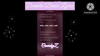 🪭Indila Derniér Danse Lyrics by Z🪭 [upl. by Ardelle376]