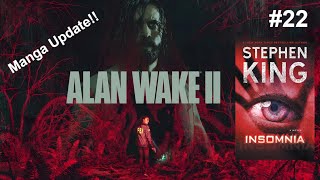 Ep 22 Alan Wake 2 Insomnia by Stephen King and MORE [upl. by Anirtal904]