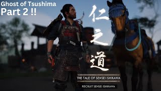 The Tale of Sensei Ishikawa  Ghost of Tsushima  1080p 60 fps  Gameplay Walkthrough  Part 2 [upl. by Carhart]