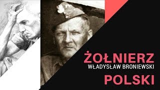 Żołnierz Polski  Władysław Broniewski [upl. by Korwun627]