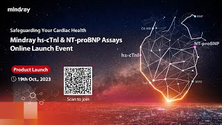 Join Mindray hscTnI amp NTproBNP Assays Online Launch Event [upl. by Chura]