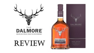 Dalmore Port Wood Reserve  review [upl. by Hough496]