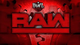 UWL RAW Ep77 [upl. by Ydneh503]