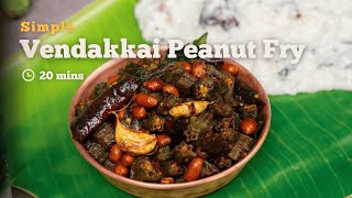 Vendakkai Peanut Fry  Bhindi Peanut Fry  Bendakaya Veppudu  Cookd [upl. by Durwin741]