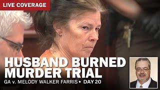 VERDICT WATCH Husband Burned Murder Trial  GA vs Melody Walker Farris  Day 20 [upl. by Craggie97]