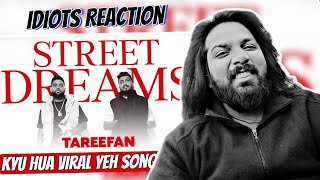 Reaction Tareefan Street Dreams Album Songs  Karan Aujla  Divine  Apke Idiots Reaction [upl. by Dorthy]