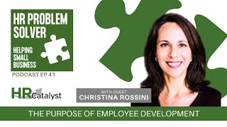 The Purpose of Employee Development [upl. by Lamok]