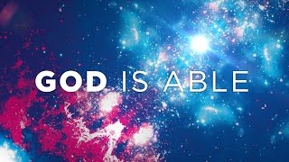 God is Able  Official Lyric Video   Equip Church International [upl. by Patrizio657]