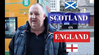 What SCOTTISH People Think About ENGLISH People SCOTLAND vs ENGLAND [upl. by Natsyrk]