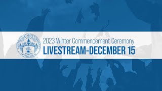 Winter 2023 Fayetteville State University Commencement [upl. by Hannavahs107]