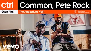 Common Pete Rock  The Auditorium Vol 1 Short Film  Vevo ctrl [upl. by Edvard93]