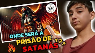 ONDE SATANÁS FICARÁ PRESO DURANTE O MILÊNIO Qual será o seu Destino Final [upl. by Mercado631]