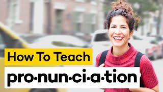 Teaching Pronunciation in 8 Steps [upl. by Giacamo536]