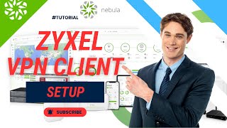 How to Setup Zyxel Nebula Remote Access SecuExtender VPN Client on Windows  ZYXEL VPN Client Setup [upl. by Madaih878]