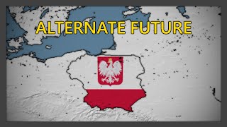 Alternate Future of Poland realistic [upl. by Linehan]