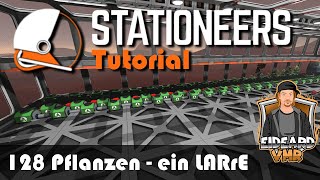 Stationeers  1 LARrE 128 Pflanzen  EideardVMRTutorialsDeutschHD60FPS [upl. by Dobb]