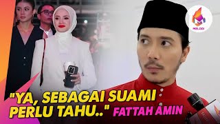 quotYa sebagai suami perlu tahuquot kata Fattah Amin  Melodi 2023 [upl. by Yekcir]