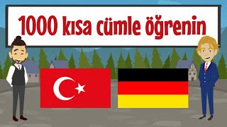 Almanca 1000 kısa cümle öğrenin  Yeni başlayanlar için Almanca A1A2 [upl. by Beitch785]