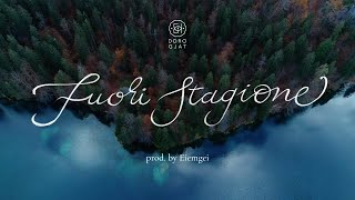 Doro Gjat  Fuori Stagione prod Eiemgei [upl. by Veljkov93]