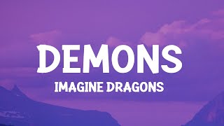 Imagine Dragons  Demons Lyrics [upl. by Trisa]