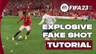 FIFA 23 Explosive Fake Shot  Quickest Way to Change Direction  SKILLS TUTORIAL [upl. by Krysta331]