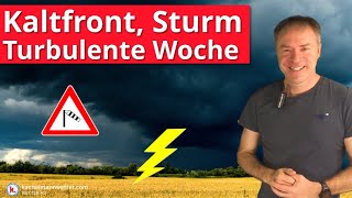 Turbulente Woche  Heute knackige Kaltfront mit Sturm und lokalen Gewittern [upl. by Nyram]