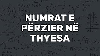 Kthimi i Numrave të Përzier në Thyesa  Numrat e Përzier  Thyesat  Aritmetikë  Matematikë [upl. by Etnaid]