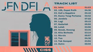 CISS  Jendela Full Album [upl. by Nonah]