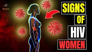 6 Common HIV Symptoms in Women [upl. by Wisnicki650]