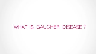 Understanding Gaucher Disease [upl. by Ahsinnek832]