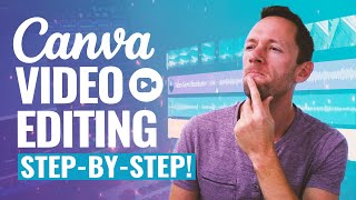 Canva Video Editor  COMPLETE Tutorial for Beginners [upl. by Leira]