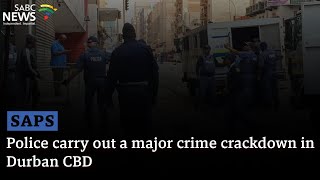 Durban Raid  Police carry out a major crime crackdown in Durban CBD [upl. by Ahidam]