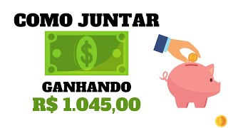 Como JUNTAR DINHEIRO ganhando um salário mínimo [upl. by Aikemet770]