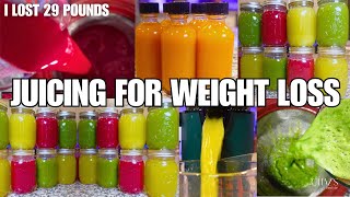 29 POUNDS DOWN  Juicing for WEIGHT LOSS  Health Benefits amp Juicing Recipes [upl. by Morrison]