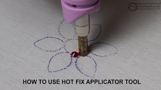 How to use Hot Fix Applicator Tool for applying Crystals Rhinestones and Studs [upl. by Yzdnil693]