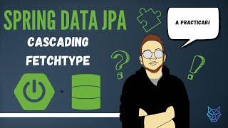 10 Spring Data JPA  Cascading y FetchType [upl. by Salbu]