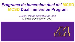 December 6th 2021  MCSD DualLanguage Immersion Meeting [upl. by Casimir]