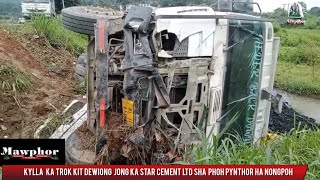 Kylla ka trok kit dewiong jong ka star cement Ltd shapoh pynthor ha Nongpoh [upl. by Aimar]