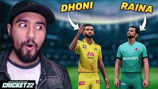 MS DHONIs CSK vs RAINAs UNSOLD XI  Cricket 22 [upl. by Caputto]