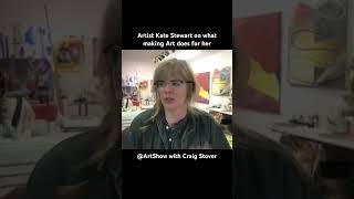 Artist Kate Stewart on what making Art does for her from her ArtShow interview katestewart art [upl. by Lamok]