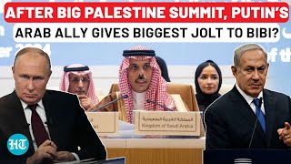 Putin’s Arab Ally Gives Double Blow To Israel After Palestine Summit Normalisation Deal Dead Now [upl. by Zephaniah]