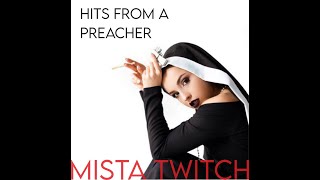 Cypress Hill vs Dusty Springfield  Hits From A Preacher Mista Twitch MashUp [upl. by Seppala]