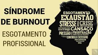 Burnout A Síndrome que Atinge 30 dos Trabalhadores Brasileiros [upl. by Lenee]